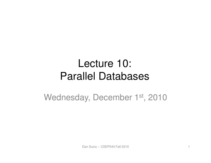 lecture 10 parallel databases
