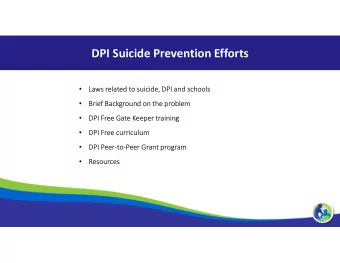DPI Suicide Prevention Efforts    Laws related to suicide, DPI and schools    Brief