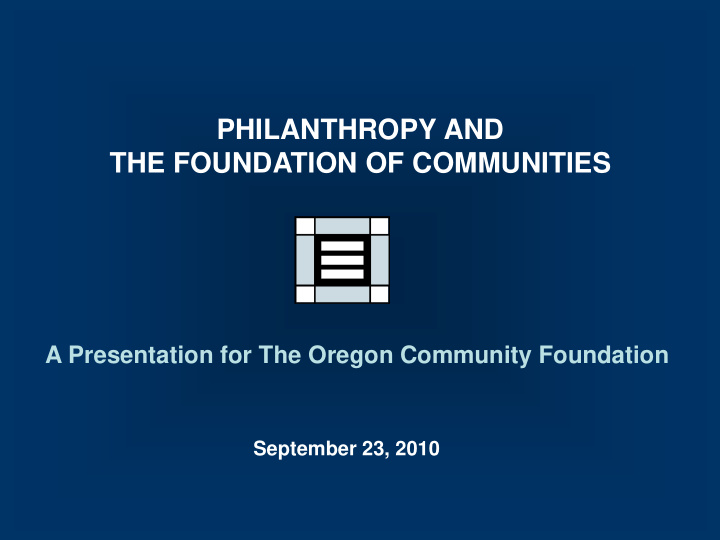 philanthropy and the foundation of communities