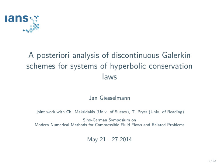 a posteriori analysis of discontinuous galerkin schemes