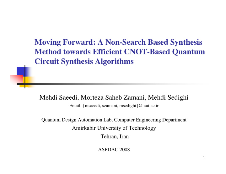 moving forward a non search based synthesis method