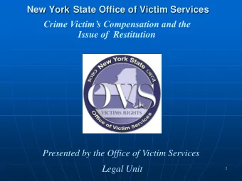 WHO WE ARE  2  Office of Victim Services (OVS)  Independent Office of the Executive