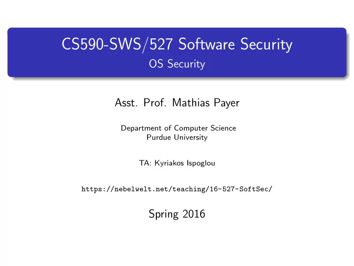cs590 sws 527 software security