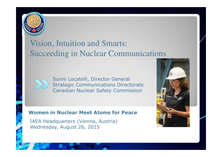 vision intuition and smarts succeeding in nuclear