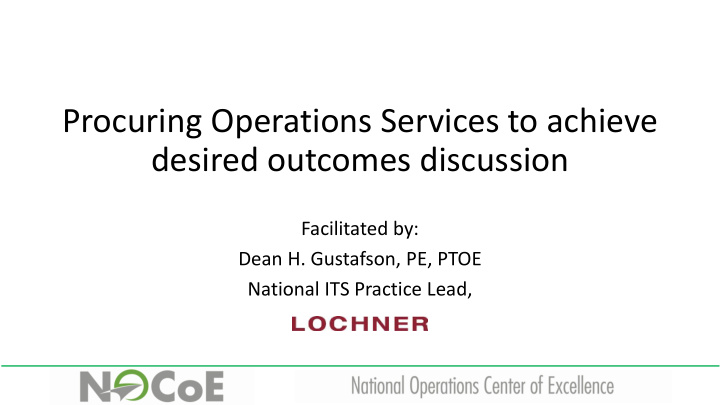 procuring operations services to achieve desired outcomes