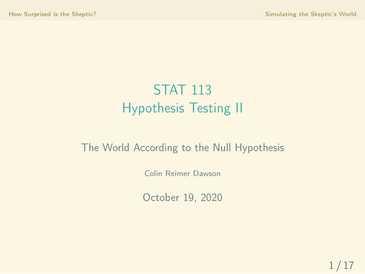 stat 113 hypothesis testing ii