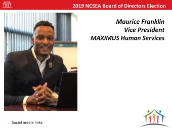 Maurice Franklin  Photo  Vice President  MAXIMUS Human Services  Social media links  2019 NCSEA