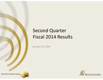 Second Quarter Fiscal 2014 Results January 30, 2014 Todays Speakers Tony Jensen Stefan Wenger