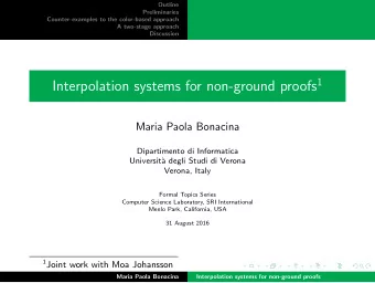 Preliminaries  Counter-examples to the color-based approach  A two-stage approach  Discussion