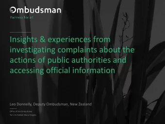Insights &amp; experiences from  investigating complaints about the  actions of public authorities