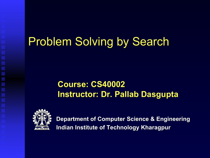 problem solving by search problem solving by search