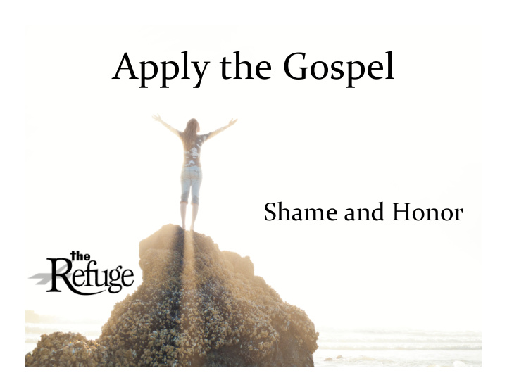 apply the gospel