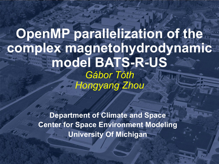 openmp parallelization of the complex magnetohydrodynamic