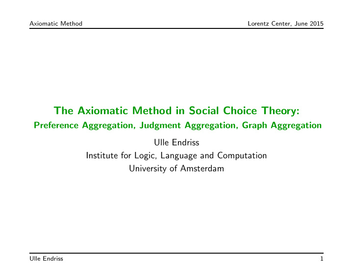 the axiomatic method in social choice theory