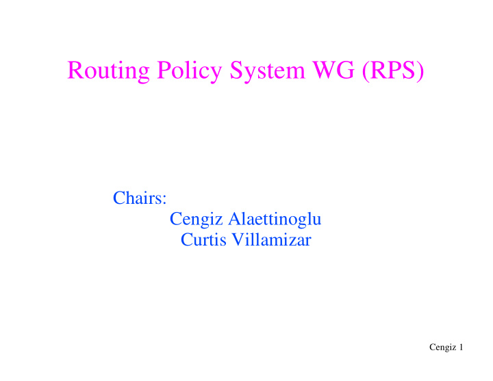 routing policy system wg rps