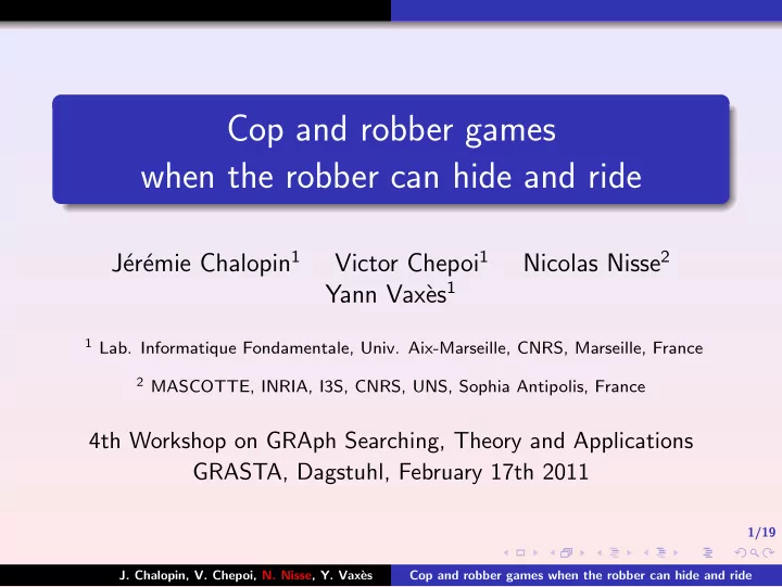 cop and robber games when the robber can hide and ride