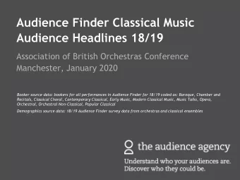 Audience Headlines 18/19  Association of British Orchestras Conference  Manchester, January 2020