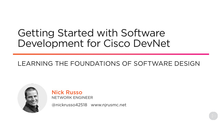 getting started with software development for cisco devnet