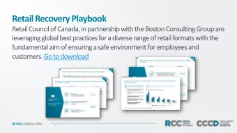 Retail Recovery Playbook  PAGE 1  Retail Council of Canada, in partnership with the Boston
