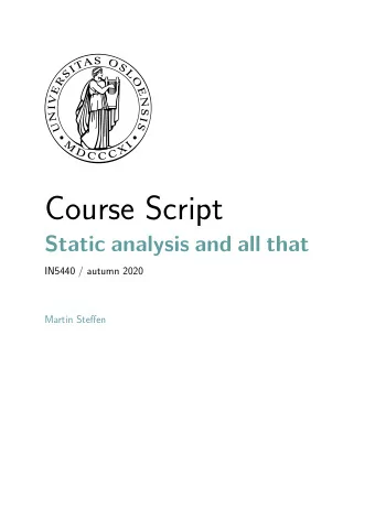 Course Script  Static analysis and all that  IN5440 / autumn 2020  Martin Steffen  Contents  ii