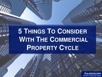 5 T HINGS TO C ONSIDER ... K ALEIDOSCOPE P ROPERTY C ONSULTING L IMITED A CQUIRING  A PPRAISAL