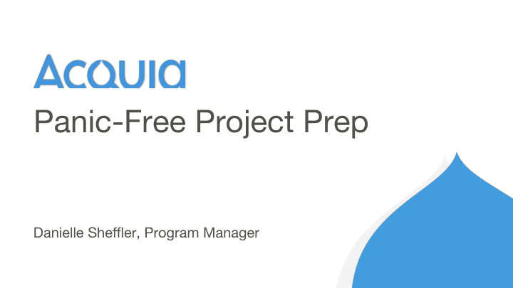 panic free project prep