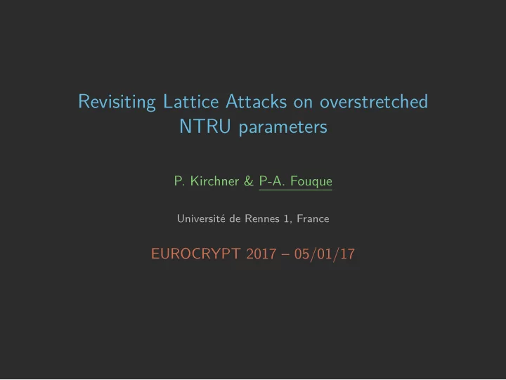 revisiting lattice attacks on overstretched ntru