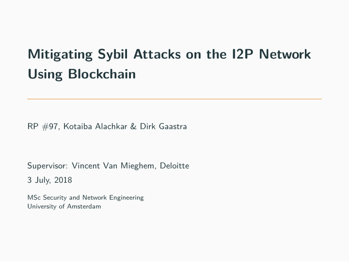 mitigating sybil attacks on the i2p network using