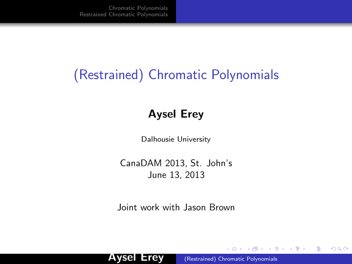 restrained chromatic polynomials