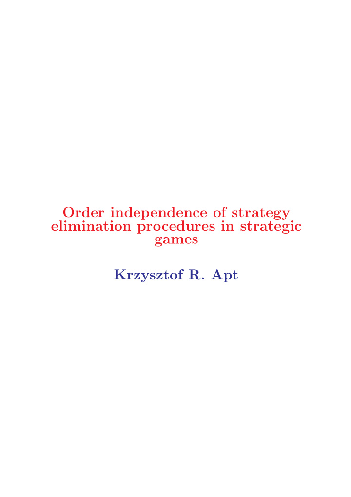 order independence of strategy elimination procedures in
