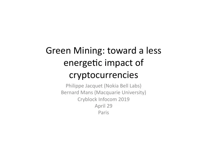 green mining toward a less energe1c impact of