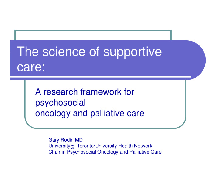 the science of supportive the science of supportive care