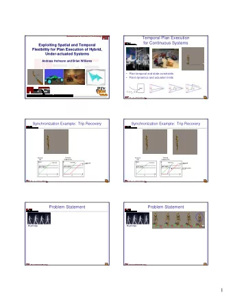 1  Problem Statement  Problem Statement  Muybridge  Muybridge  start  start  [t_lb, t_ub]  finish
