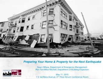 Preparing Your Home &amp; Property for the Next Earthquake  Sean OMara, Department of Emergency