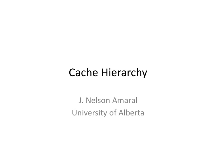 cache hierarchy