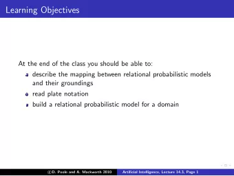 Learning Objectives  At the end of the class you should be able to:  describe the mapping between