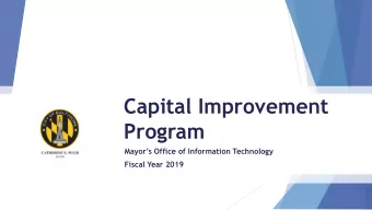 Capital Improvement  Program Mayors Office of Information Technology  Fiscal Year 2019  Vision