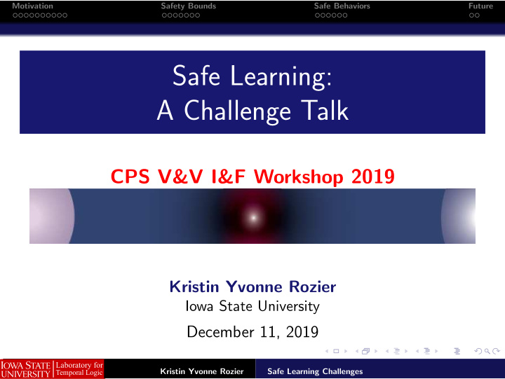 safe learning a challenge talk