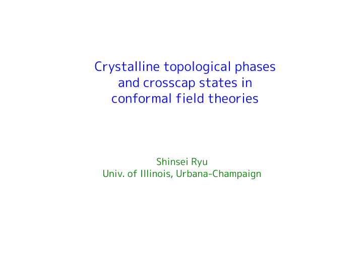 crystalline topological phases and crosscap states in