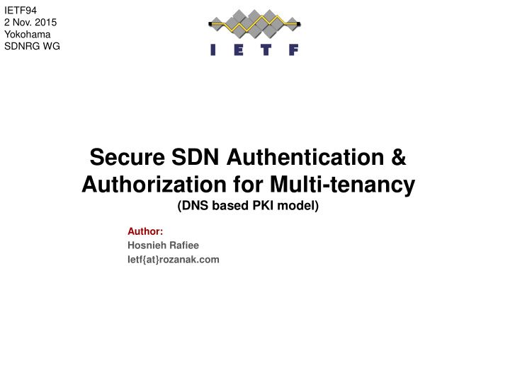 secure sdn authentication authorization for multi tenancy