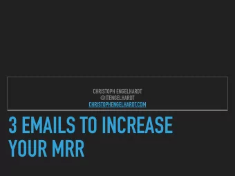 3 EMAILS TO INCREASE   YOUR MRR  5 OUT OF 9 SPEAKERS  FOCUS ON EMAIL MARKETING WITH THEIR