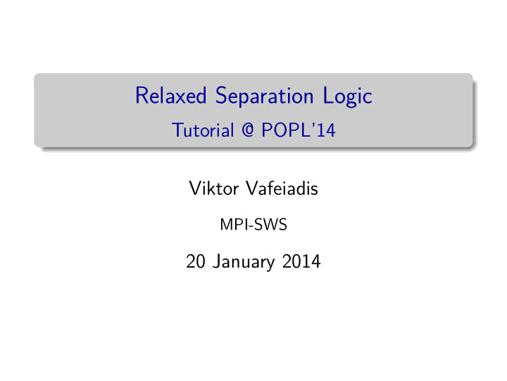 relaxed separation logic