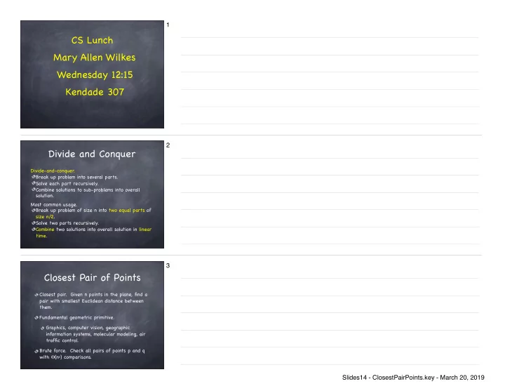 cs lunch mary allen wilkes wednesday 12 15 kendade 307