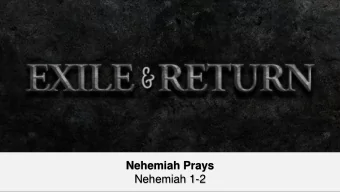 Nehemiah Prays  Nehemiah 1-2  Here is some test text  Here is some test text  Here is some test