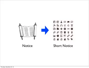 Notice  Short Notice  Thursday, November 29, 12  Practice  Notice  Short Notice  Understanding