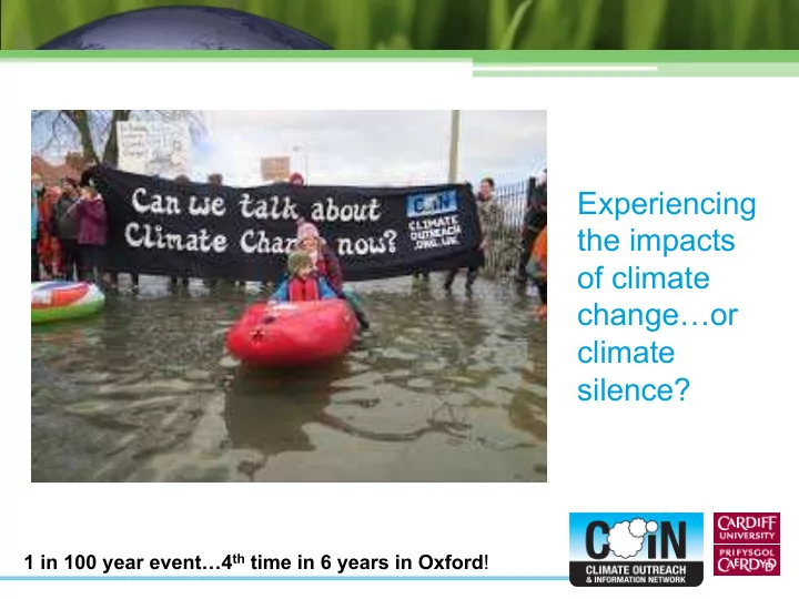 experiencing the impacts of climate change or climate