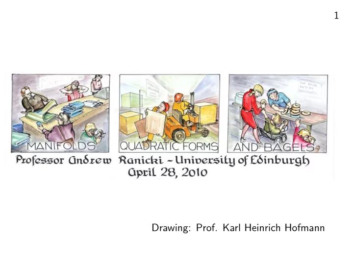 1 drawing prof karl heinrich hofmann 2 sylvester s law of