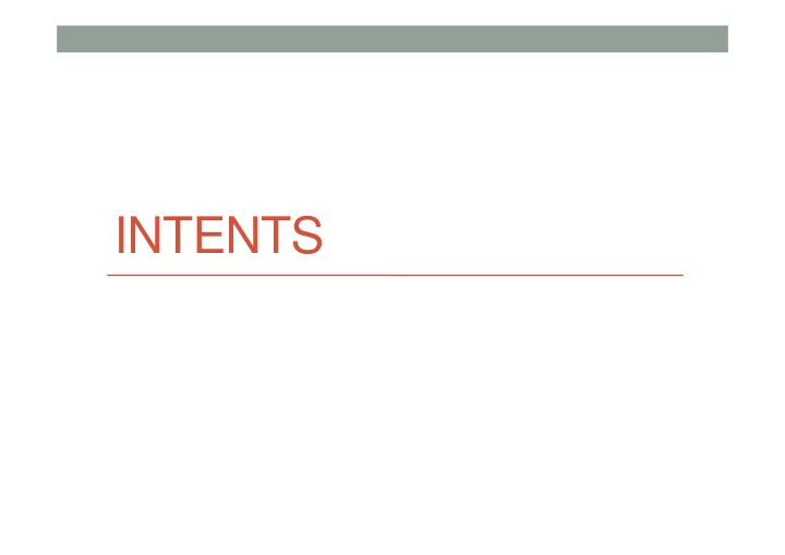 intents intents concept