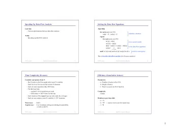 1  Ways to improve data-flow analysis efficiency  Example (liveness)  1st        2nd      3rd