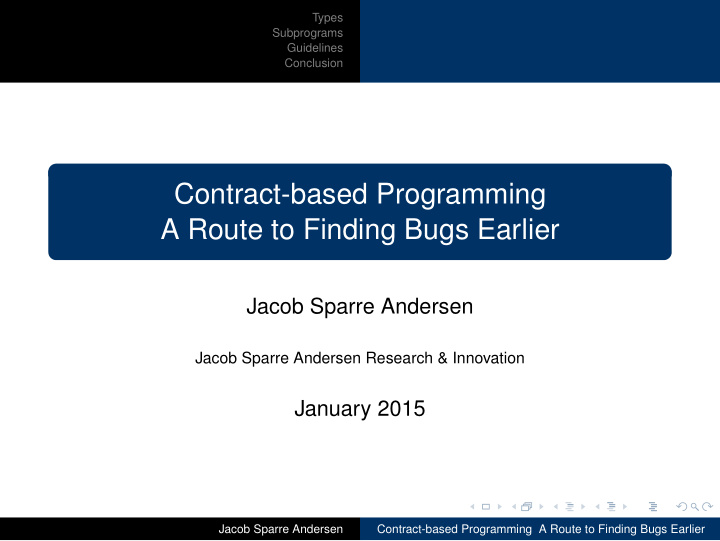 contract based programming a route to finding bugs earlier